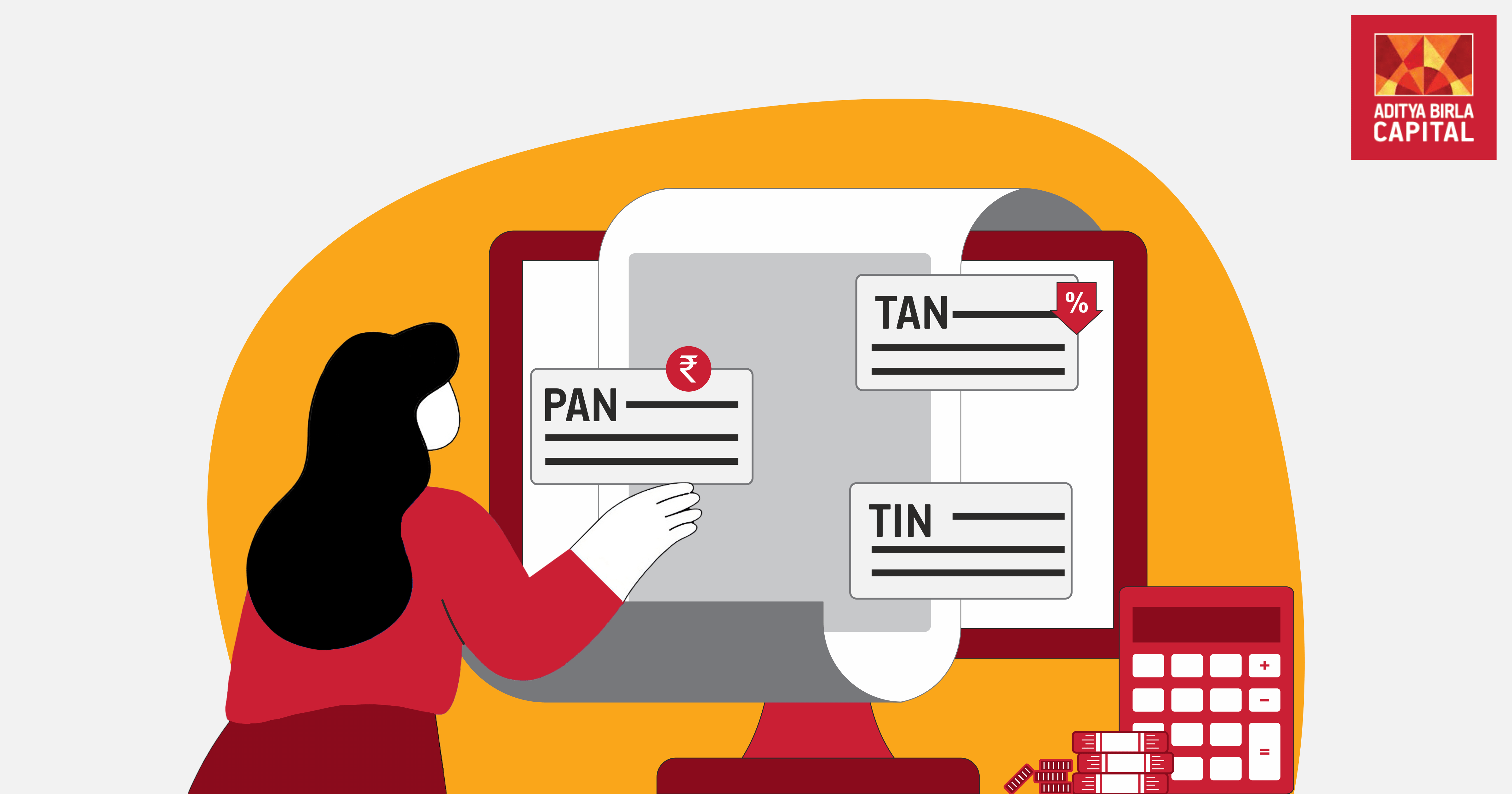 What is the difference between TAN, PAN and TIN?