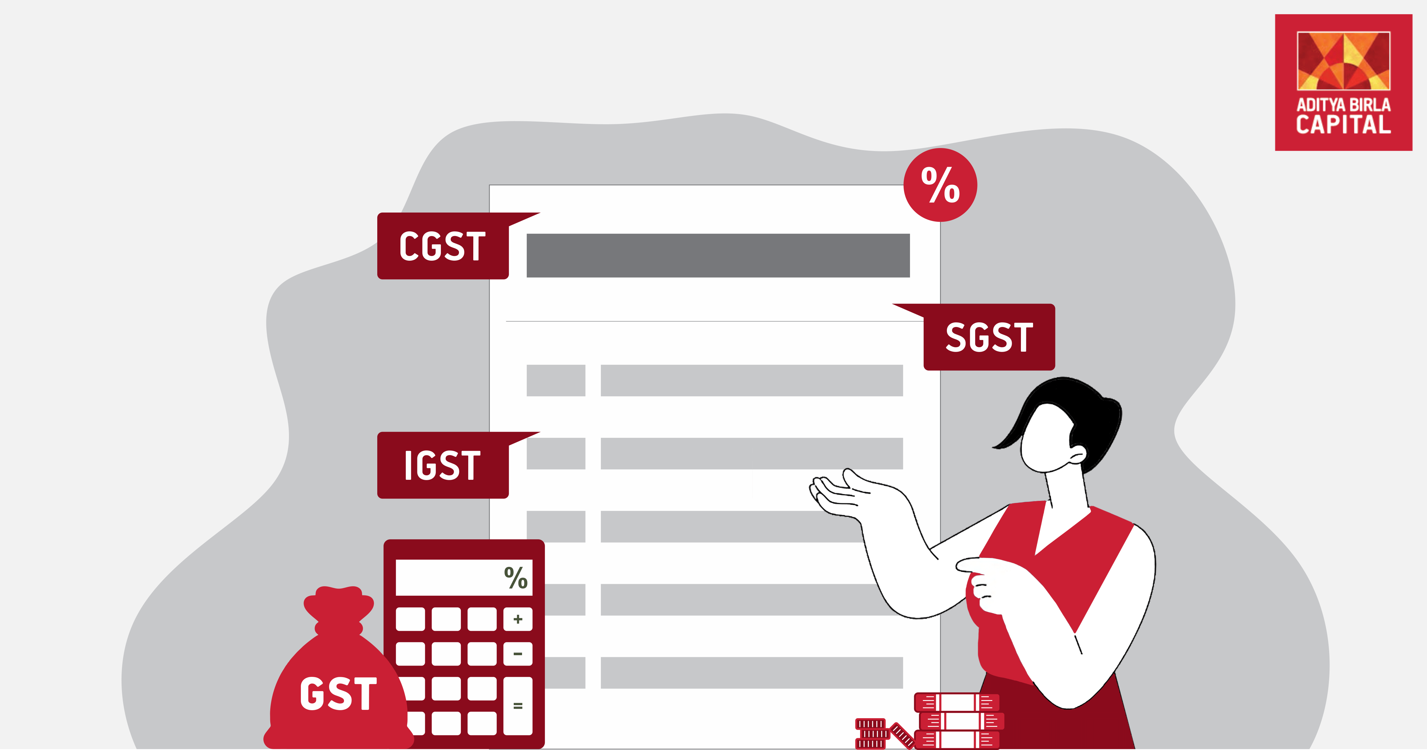 Types of GST in India: CGST, SGST & IGST Explained - Aditya Birla Capital